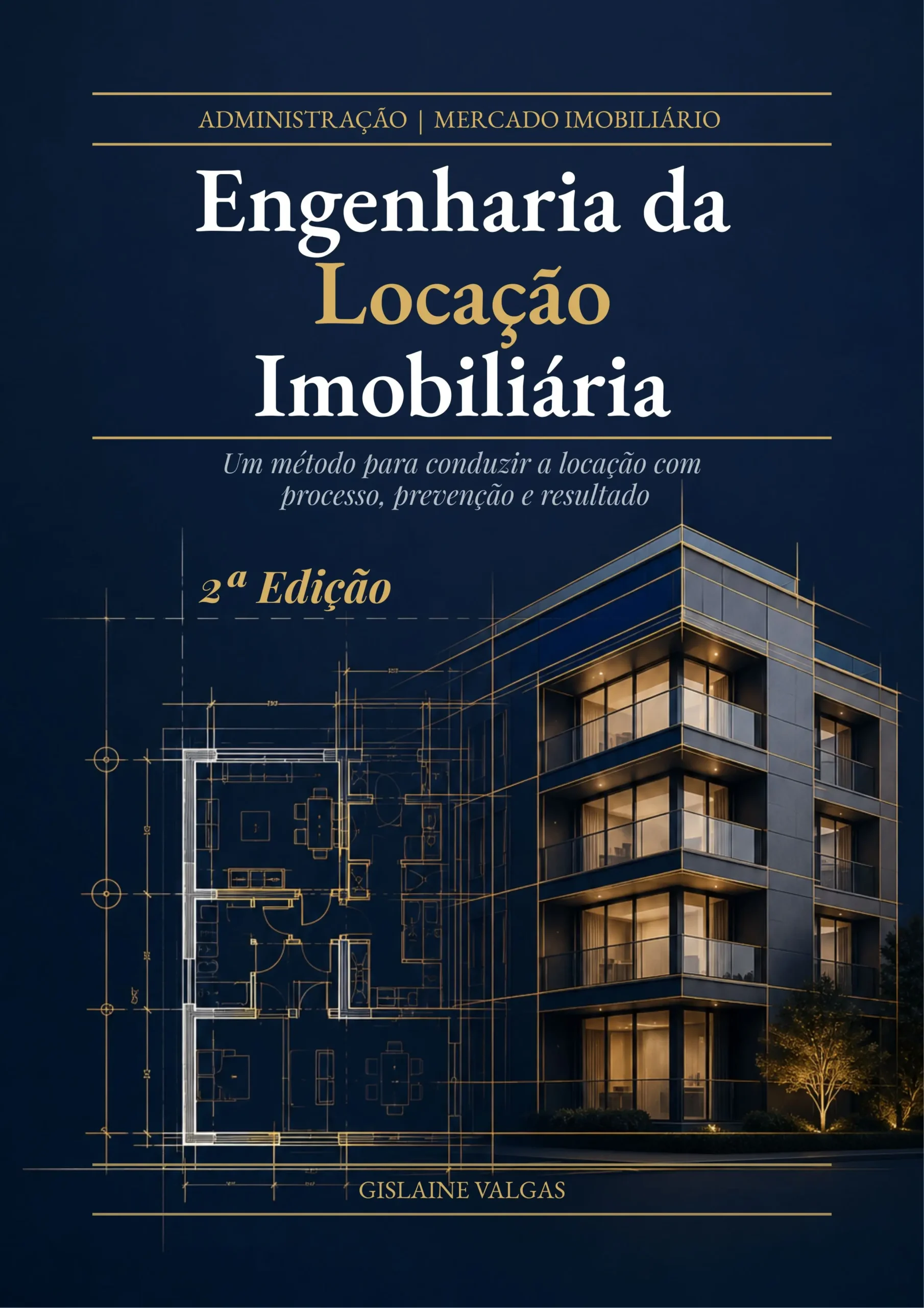 Capa do livro Engenharia da Locação Imobiliária